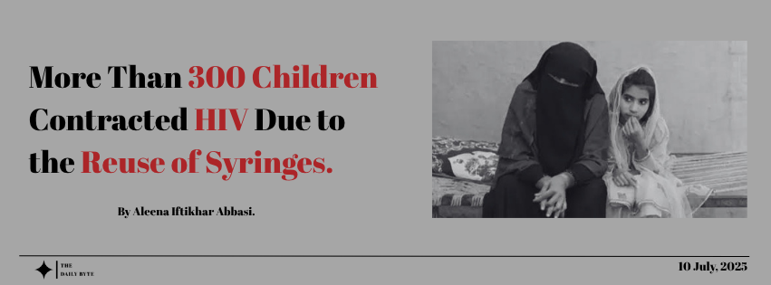 More Than 300 Children Contracted HIV Due to the Reuse of Syringes.