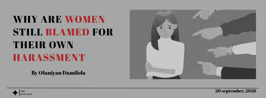 Why Are Women Still Blamed for Their Own Harassment
