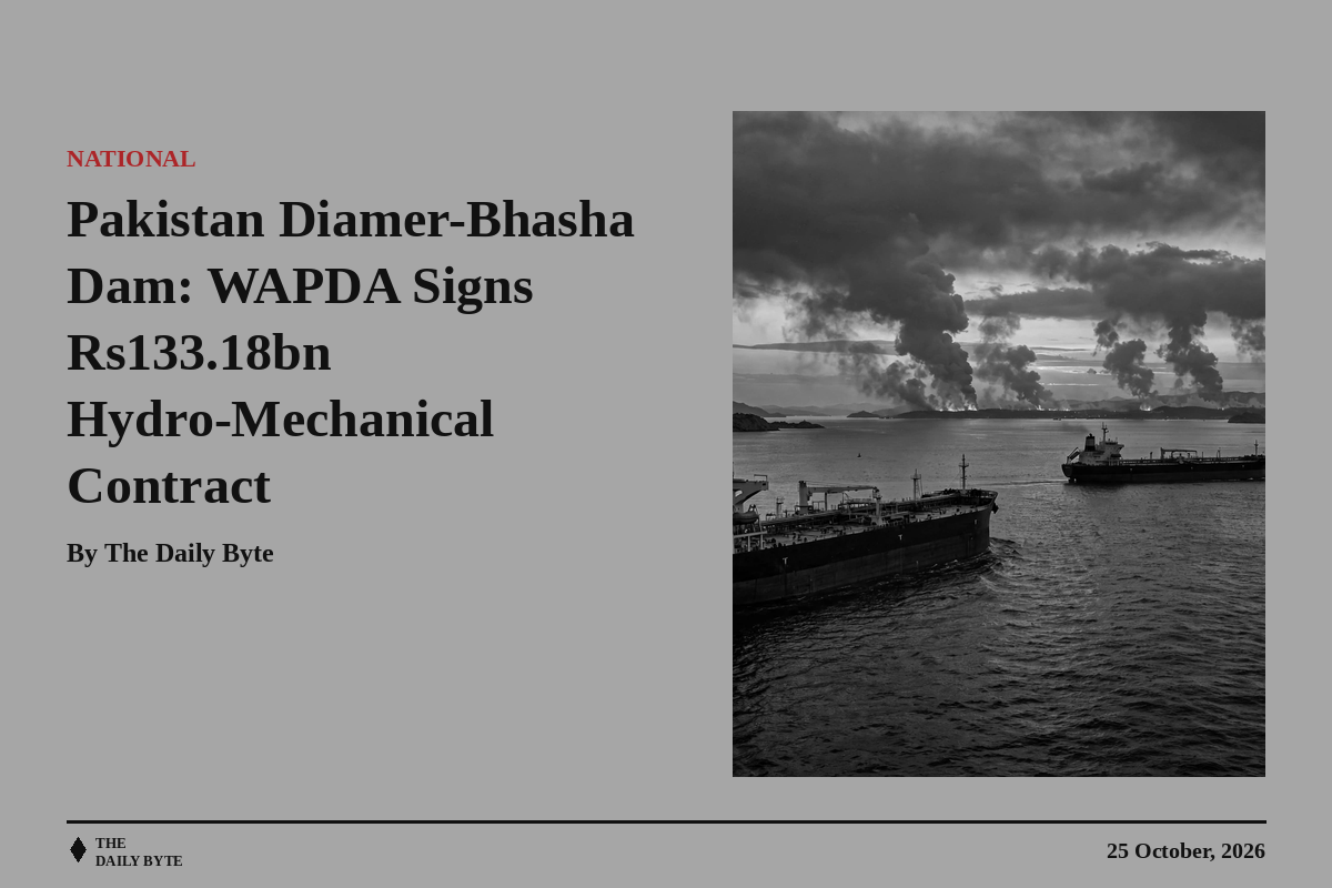 Pakistan Diamer-Bhasha Dam: WAPDA Signs Rs133.18bn Hydro-Mechanical Contract