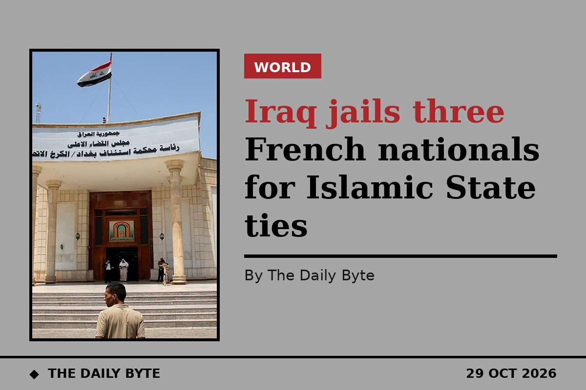 Iraq jails three French nationals for Islamic State ties
