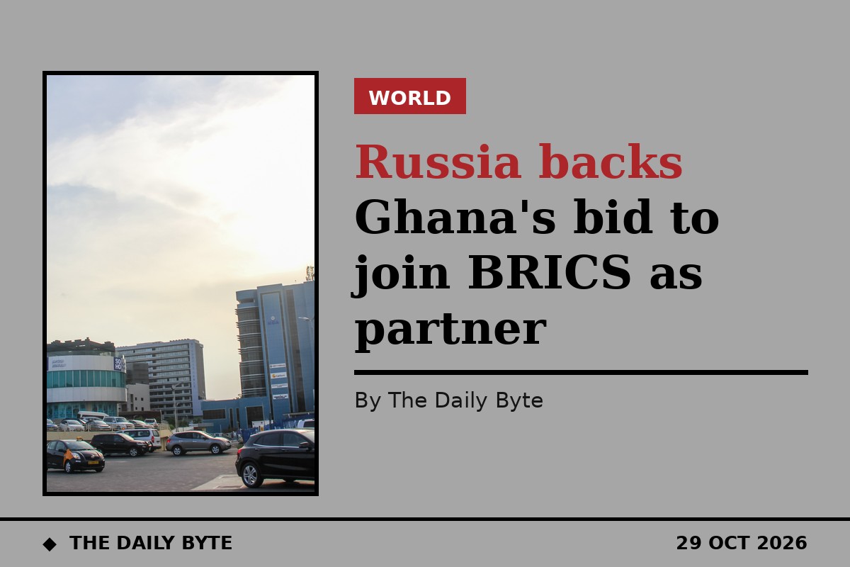 Russia backs Ghana's bid to join BRICS as partner