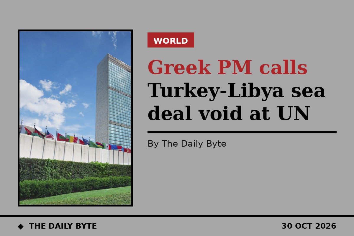 Greek PM calls Turkey-Libya sea deal void at UN
