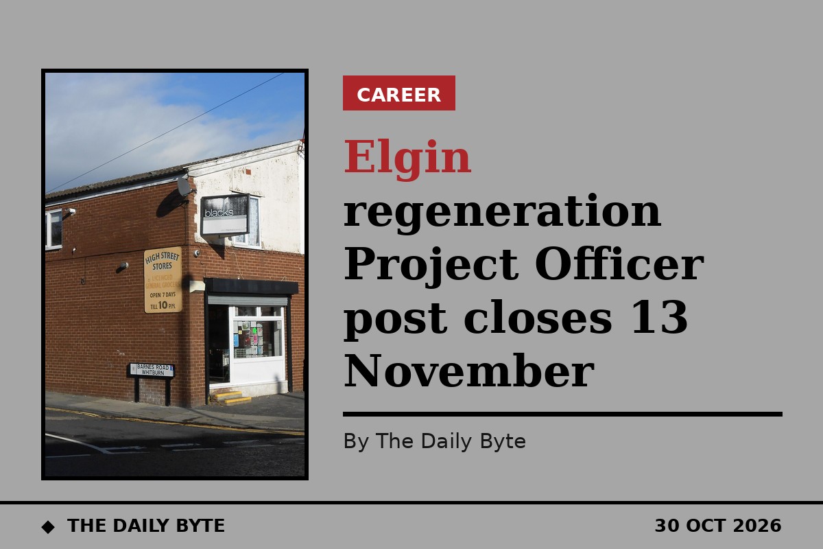 Elgin regeneration Project Officer post closes 13 November