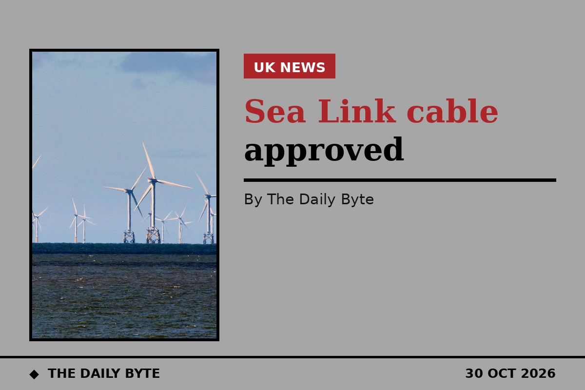 UK approves 2 GW Sea Link undersea cable