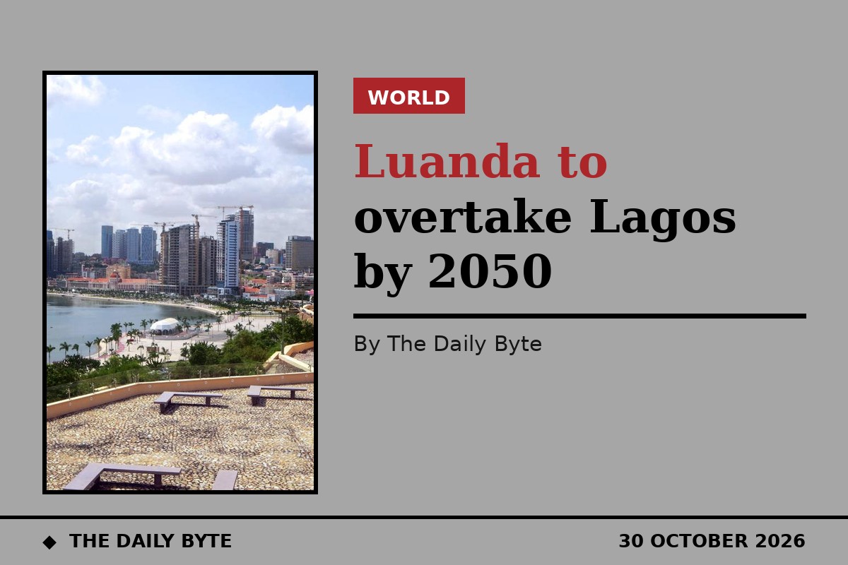 Luanda set to overtake Lagos as Africa's largest city