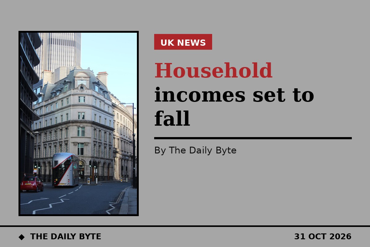 UK Household Incomes to Fall £1,050 by 2029, Experts Warn