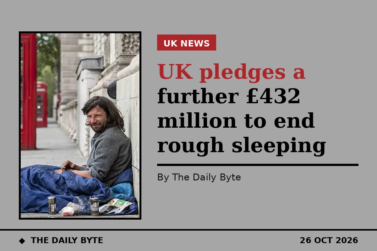 UK pledges a further £432 million to end rough sleeping
