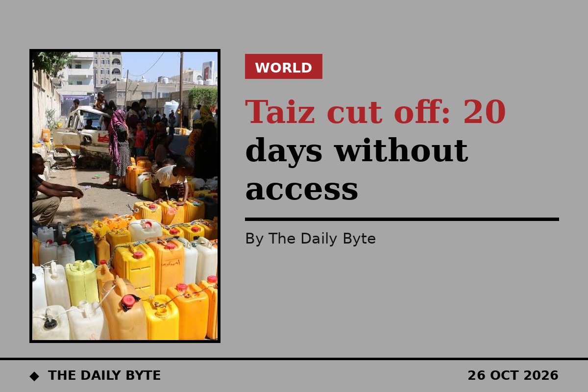 Taiz Cut Off for 20 Days as Pope's Appeal Highlights Yemen's Deepening Siege Crisis