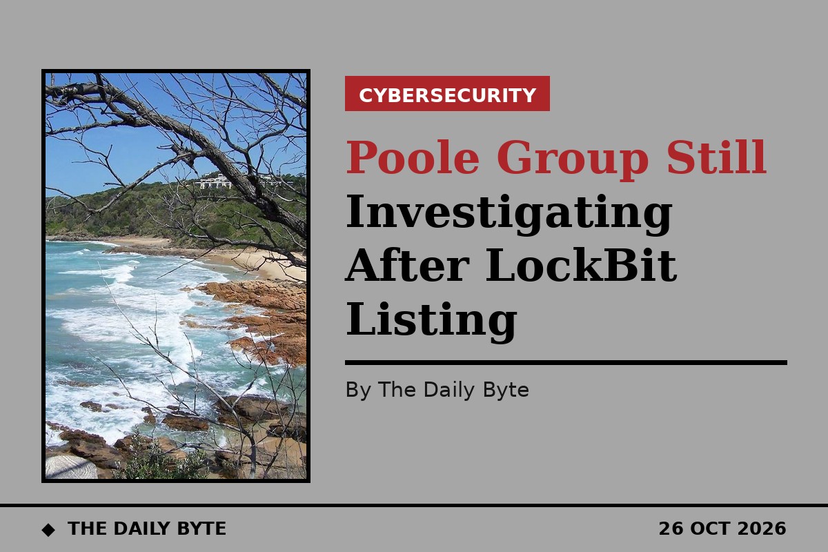 Poole Group still investigating after LockBit listing