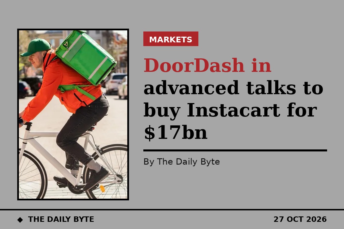 DoorDash in advanced talks to buy Instacart for $17bn