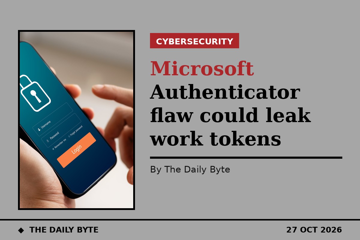 Microsoft Authenticator flaw could leak work tokens