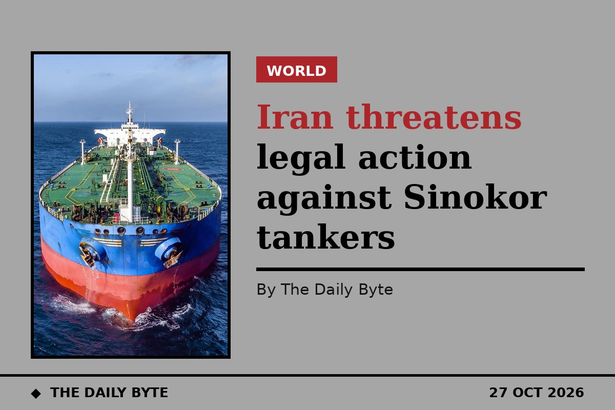 Iran threatens legal action against Sinokor tankers