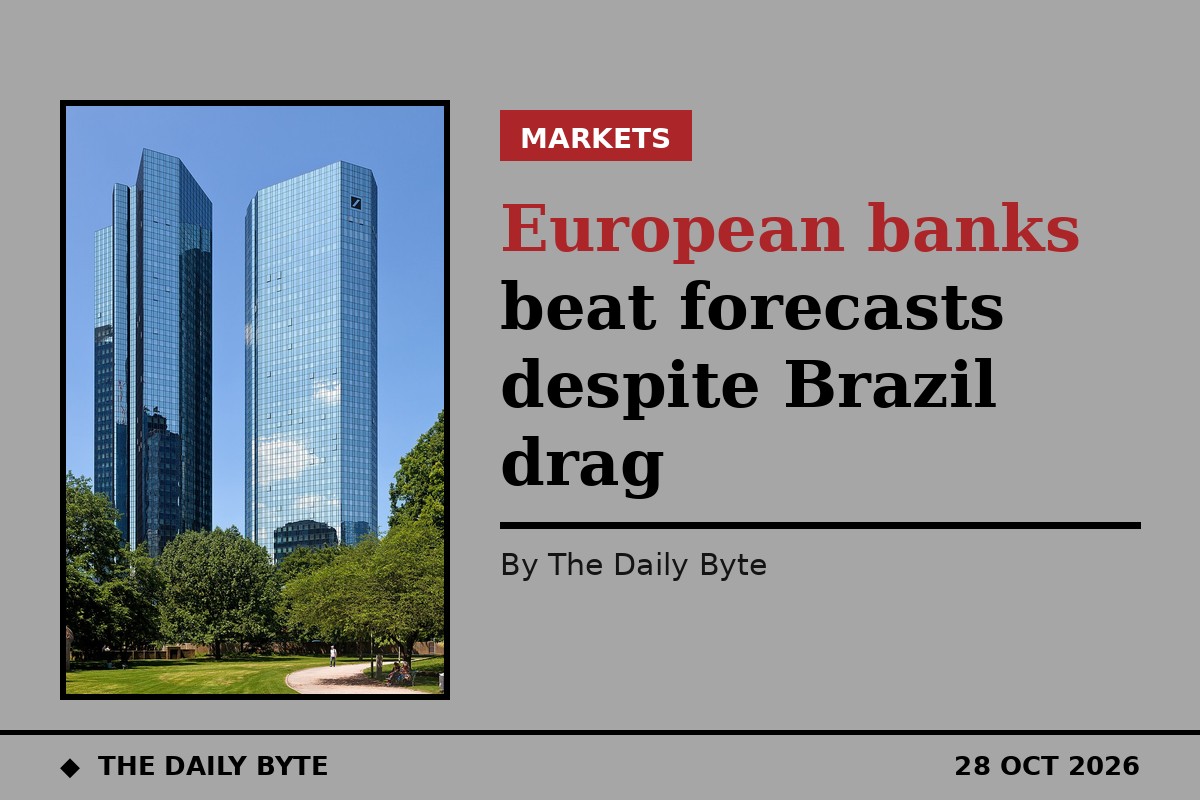 European banks beat forecasts despite Brazil drag