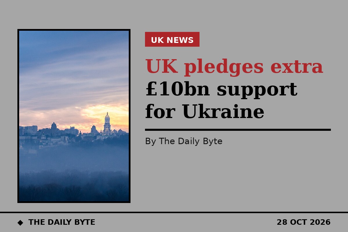 UK pledges extra £10bn support for Ukraine