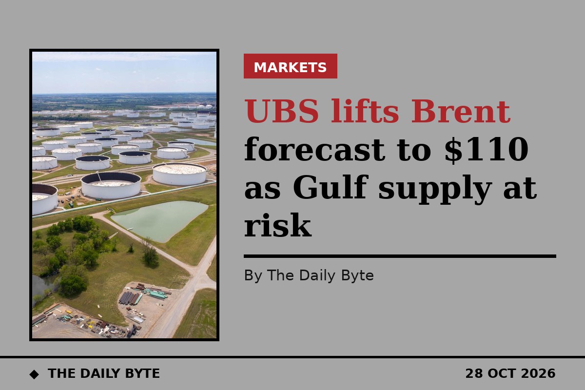 UBS lifts Brent forecast to $110 as Gulf supply at risk