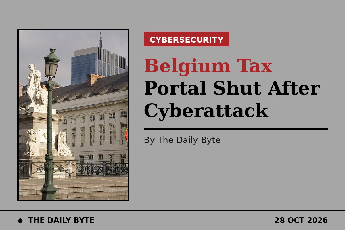 Belgium Tax Portal Shut After Cyberattack