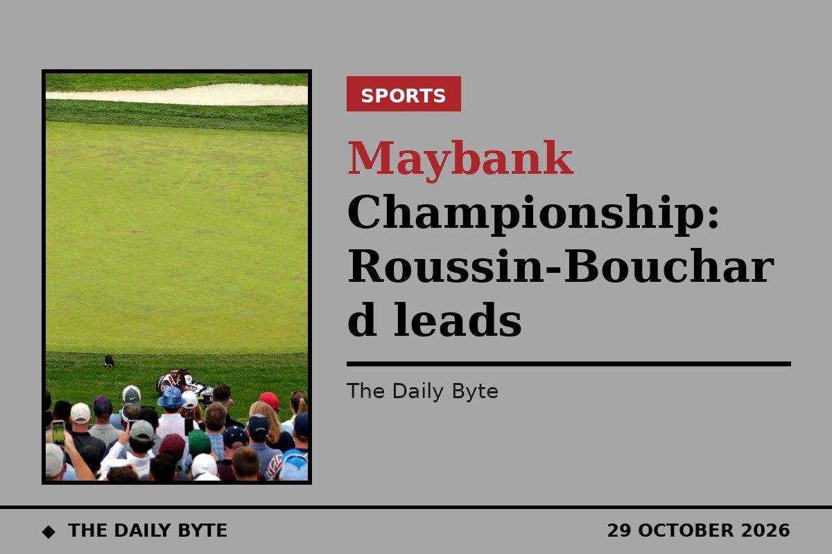 Maybank Championship: Roussin-Bouchard leads